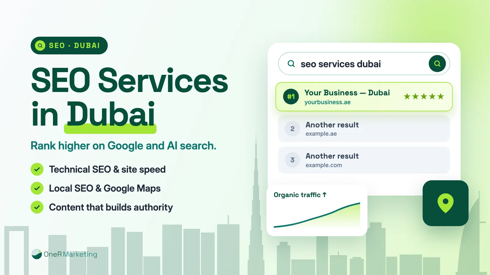 SEO services in Dubai: a “seo services dubai” search with your business ranked #1, covering technical SEO and site speed, local SEO and Google Maps, and content that builds authority